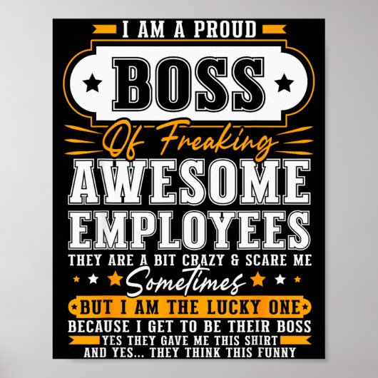 I'm A Proud Boss Of Freaking Awesome Employees Fun ポスター (正面)
