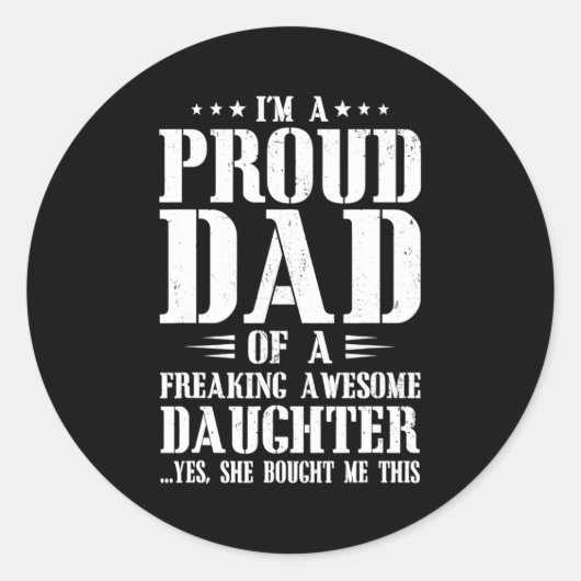 I'm A Proud Dad Of Awesome Daughter Family Papa ラウンドシール (正面)