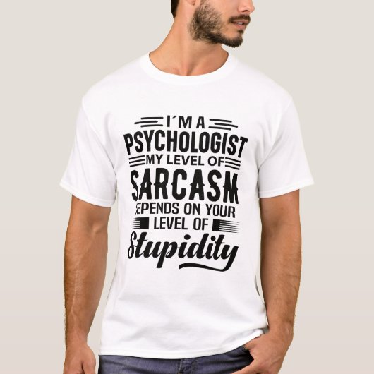 I'm A Psychologist Tシャツ (正面)