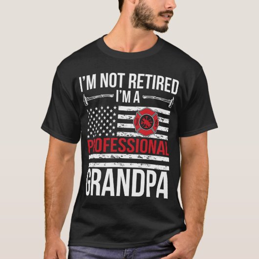 IM A Retired Firefighter Grandpa Fire gift Tシャツ (正面)