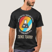 I'm a Science Teacher Science Tシャツ (正面)