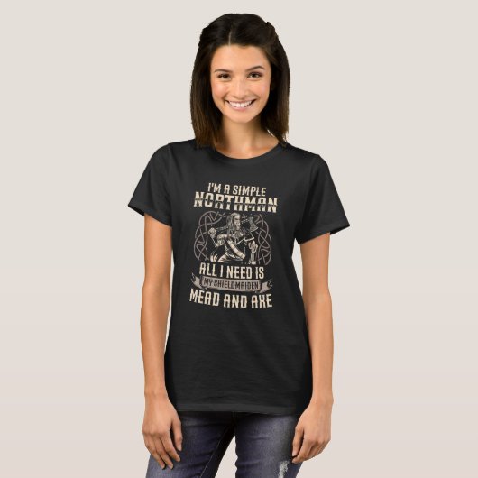 I'm A Simple Northman Valkyrie Warrior Axe Tシャツ (正面フル)