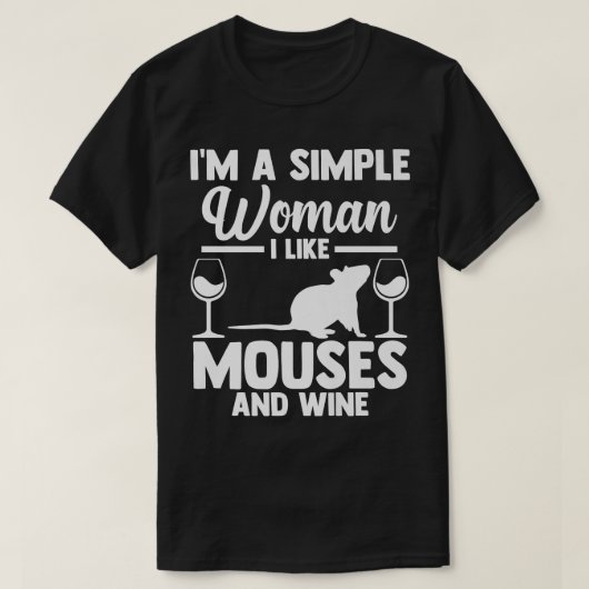I'm a simple Woman i like mouses and Wine Premium  Tシャツ (デザイン正面)