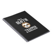 I'm A Sloth Trapped In Human Body Gift Lazy Sloth  ノートブック (右側)