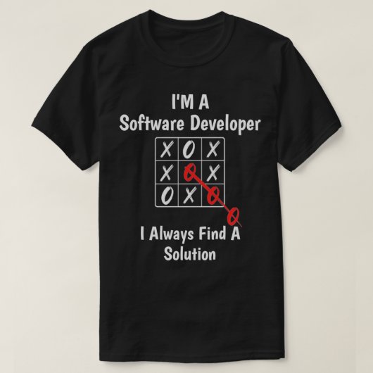 Im a Software Developer I Always Find a Solution Tシャツ (デザイン正面)