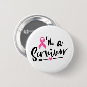 I'm A Survivor Breast Cancer Awareness 缶バッジ (正面&裏面)