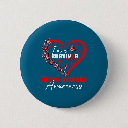 I'm A Survivor Heart Disease Awareness Red Butterf 缶バッジ (正面)