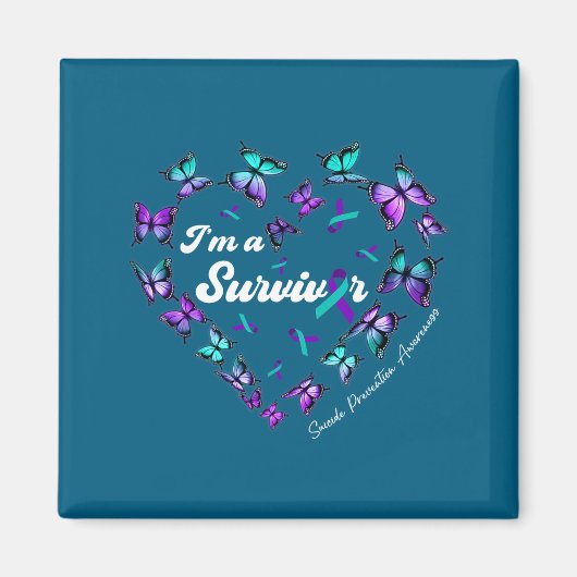I'm A Survivor Suicide Prevention Awareness Butter マグネット (正面)