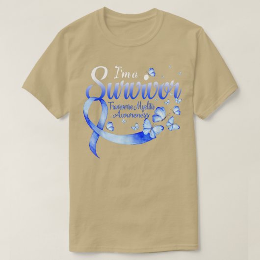 I'm A Survivor Transverse Myelitis Awareness Butte Tシャツ (デザイン正面)