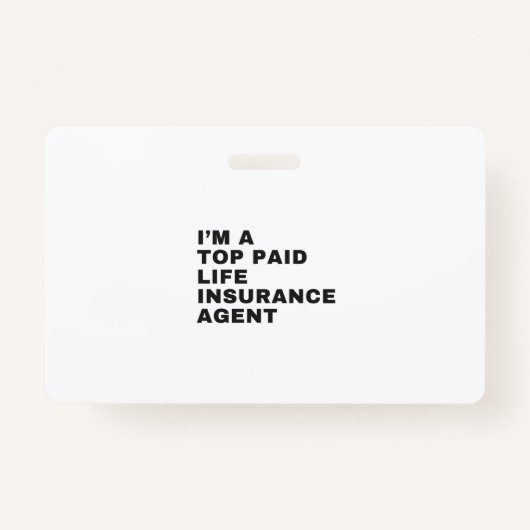 I'M A TOP PAID LIFE INSURANCE AGENT バッジ (正面)
