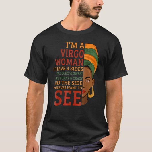 I'm A Virgo Woman I Have 3 Sides Tシャツ (正面)