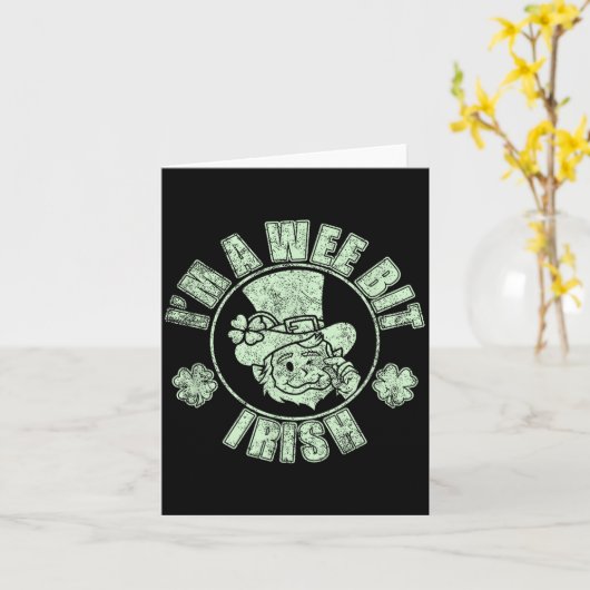 Im A Wee Bit Irish Funny St. Patricks Day Sayings  カード (黄色い花)