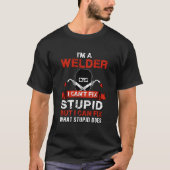 Im A Welder Welding Wedding Supplies For Dad Tシャツ (正面)