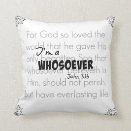 I'm a Whoever Bible Verse引用文ジョン3.16 クッション