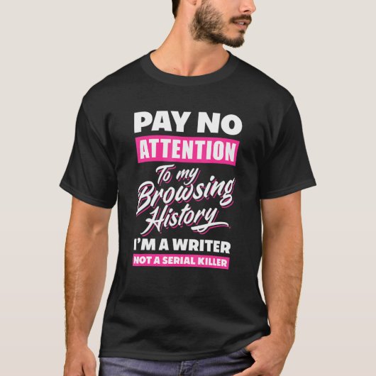 Im A Writer Not A Serial Killer Author Tシャツ (正面)