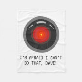I'm Afraid I Can't Do That, Dave - Computer Hal  フリースブランケット (正面)