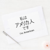 I'm American in Japanese sticker 長方形シール (封筒)