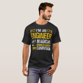 Im An Engineer Not A Magician Funny Engineer Pride Tシャツ (正面フル)