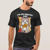 I'm An Indoor Cat Funny Reading Coffee Gaming Cat  Tシャツ (正面)