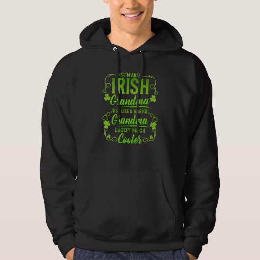 I'm An Irish Granmda Just Like A Normal Grandma Mu パーカ (正面)