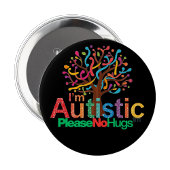 I'm autistic No Hugs pin Button badge 缶バッジ