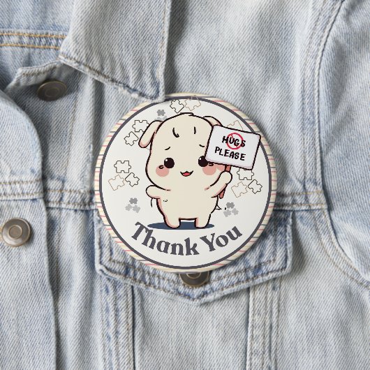 I'm autistic No Hugs please pin Button badge 缶バッジ (インサイチュ)