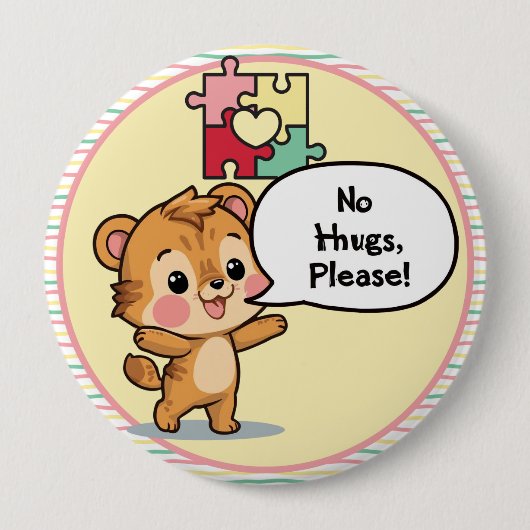 I'm autistic No Hugs please pin Button badge 缶バッジ (正面)