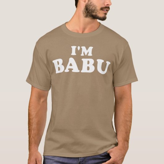 Im Babu My Name Is Babu I am Babu Personalized gif Tシャツ (正面)