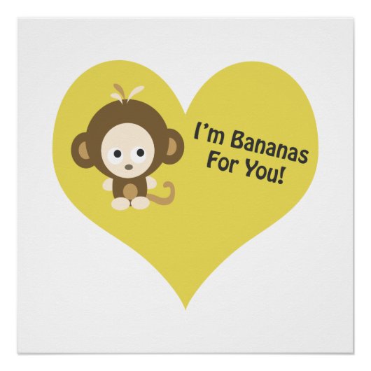 Im Bananas for You Monkey ポスター (正面)