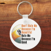 Im Beautiful Im Good 9 Ball キーホルダー (正面)