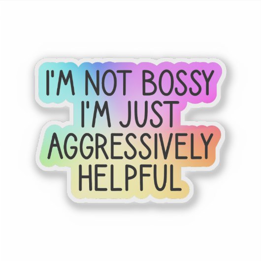 Im Bossy Im Just Aggressive Help, Manager シール (正面)