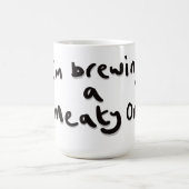 I'm brewing a meaty one コーヒーマグカップ (中央)