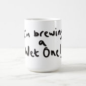 I'm brewing a wet one コーヒーマグカップ (中央)