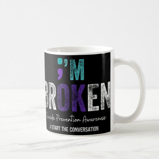 Im Broken Im Ok自殺防止2024 コーヒーマグカップ (右)