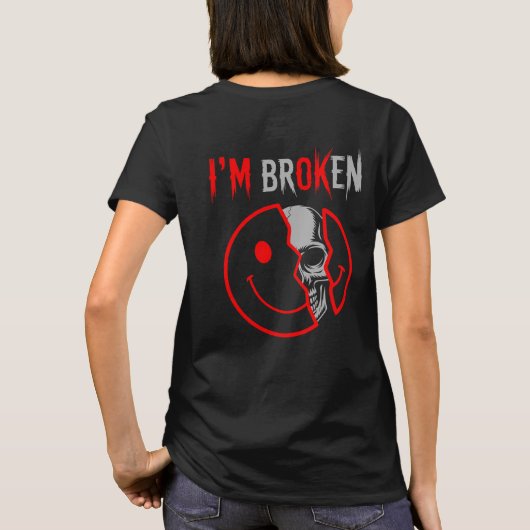 I'm Broken Tシャツ (裏面)
