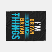 I'm Bryan Doing Bryan Things Name Bryan フリースブランケット (正面(横))