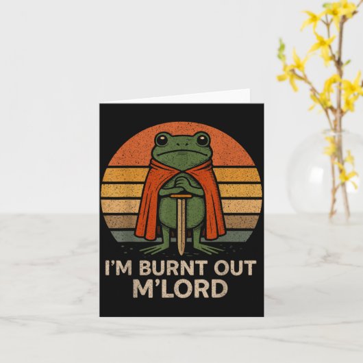 I'm Burnt Out My Lord Funny Medieval Frog Meme Art カード (黄色い花)