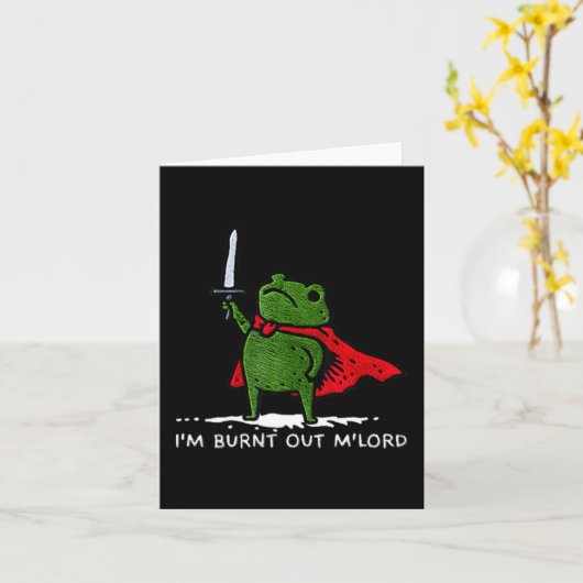 I'm Burnt Out My Lord Funny Medieval Frog Meme Art カード (黄色い花)