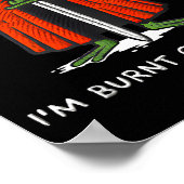 I'm Burnt Out My Lord Funny Medieval Frog Meme Art ポスター (角)