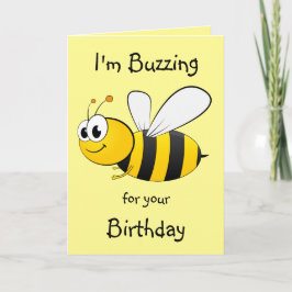 I'm Buzing for your誕生日- Beeデザイン カード