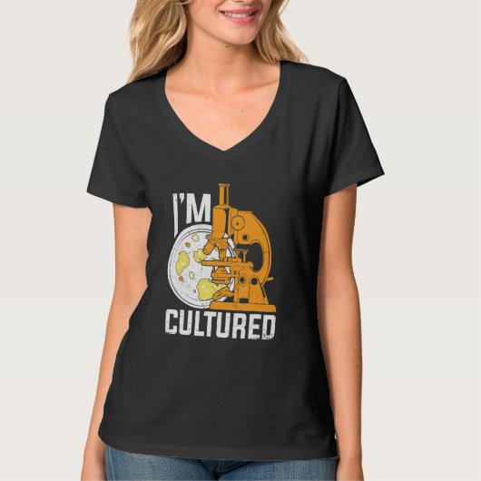 I'm Cultured Microbiology Microbiologist Tシャツ (正面)