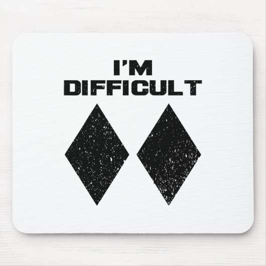 I'm Difficult Funny Double Black Diamonds Ski Snow マウスパッド (正面)