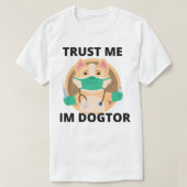 Im Dogtorを信頼する Tシャツ (デザイン正面)