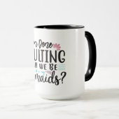 I'm Done Adulting Can We Be Mermaids ? マグカップ (正面右)