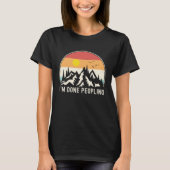 I'm Done Peopling Vintage Sunset Mountain Tシャツ (正面)