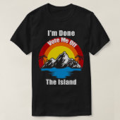 I'm Done Tシャツ (デザイン正面)