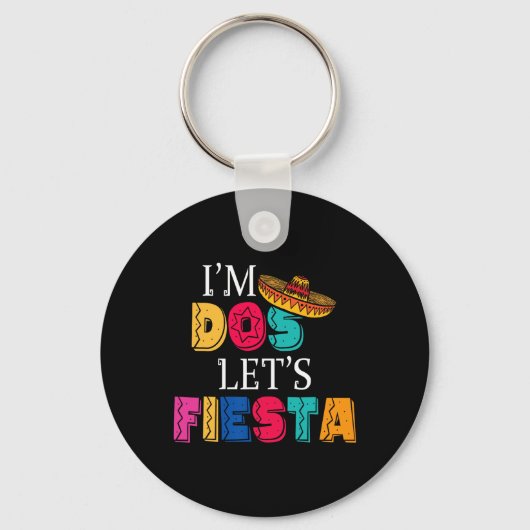 I'm Dos Let's Fiesta Taco Twosday 2nd Birthday 2 Y キーホルダー (正面)
