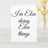 I'm Elsa Doing Elsa Things Funny Birthday Name Gif カード (黄色い花)
