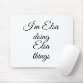 I'm Elsa Doing Elsa Things Funny Birthday Name Gif マウスパッド (マウス)