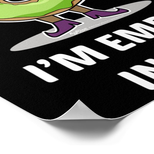 I'm Empty Inside Halloween Donut Design  ポスター (角)